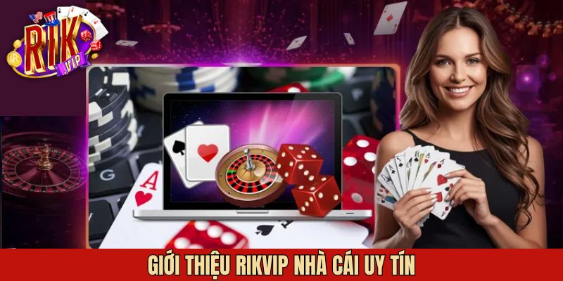 Nội dung cơ bản liên quan đến cổng game Rikvip