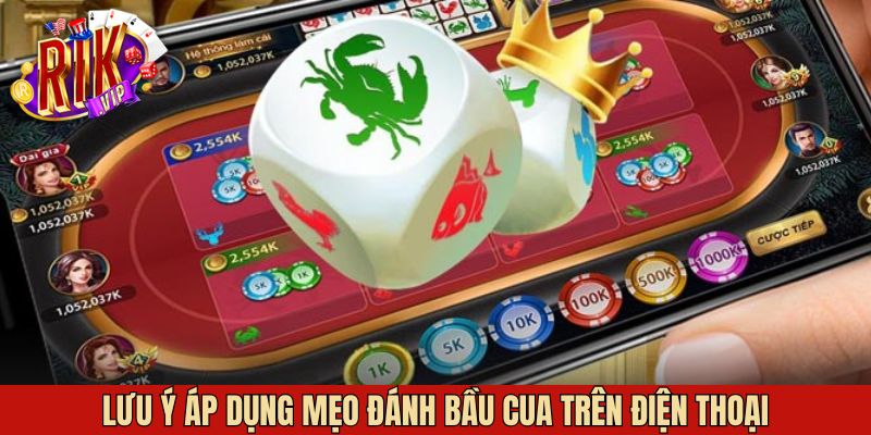 Mẹo Đánh Bầu Cua Trên Điện Thoại - Bí Quyết Từ Rikvip