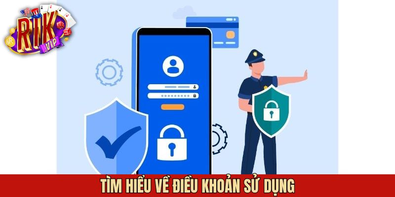 Tổng quan về chính sách sử dụng tại Rikvip